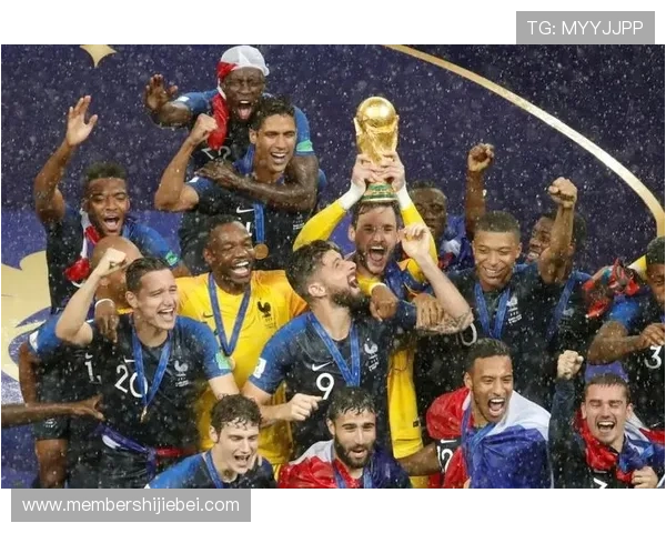 法国队夺冠背后的训练秘诀与球队管理经验分享